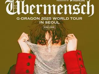 G-DRAGON (BIGBANG) akan mengadakan pertunjukan encore tur dunia "Übermensch" di Gocheok Dome pada bulan Desember